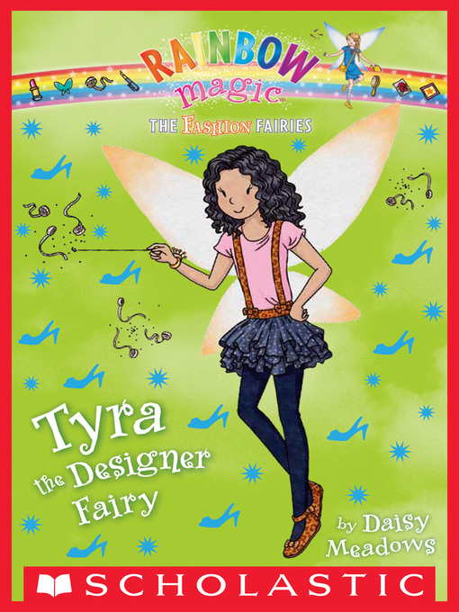 Title details for Tyra the Designer Fairy by Daisy Meadows - Wait list